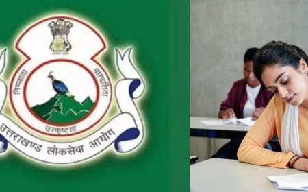 UKPSC परीक्षा कैलेंडर 2026: उत्तराखंड लोक सेवा आयोग ने जारी की नई परीक्षा तिथियाँ