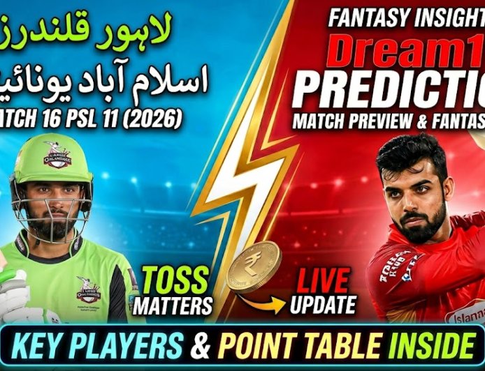 LAH vs ISL Dream11 Prediction Match 16 PSL 2026: पिच रिपोर्ट, संभावित प्लेइंग 11 और फैंटेसी क्रिकेट टिप्स