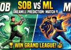 SOB vs ML Dream11 Team Prediction Match 9: खिलाड़ी 11, पिच रिपोर्ट & फैंटेसी सुझाव