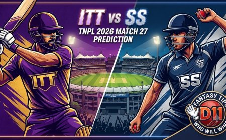 TNPL 2026: ITT vs SS Dream11 Prediction, Pitch Report, Playing XI और Fantasy Tips