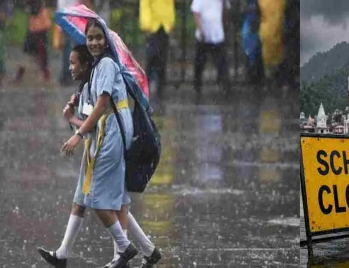 देहरादून में भारी बारिश के चलते सभी स्कूल 18 अगस्त को बंद