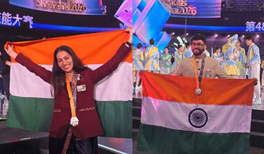 चीन में उत्तराखंड का जलवा: सानिया और पार्थ ने WorldSkills 2026 में सिल्वर मेडल जीत रचा इतिहास