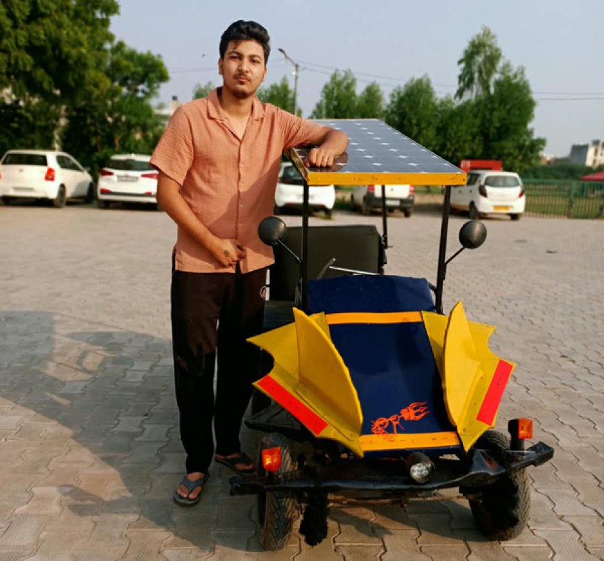 Solar car : इलेक्ट्रिकल इंजीनियरिंग के छात्र ने बनायी सोलर कार